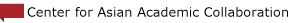 Center for Asian Academic Collaboration